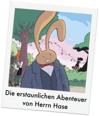 Die erstaunlichen Abenteuer von Herrn Hase